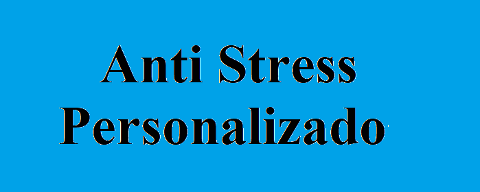 Anti Stress Personalizado